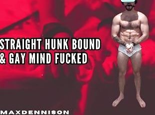 STRAIGHT HUNK BOUND & GAY MIND FUCKED