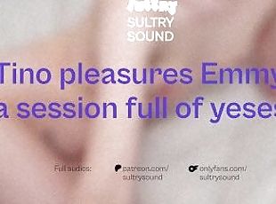 Tino pleasures Emmy in a session full of yeses (preview)