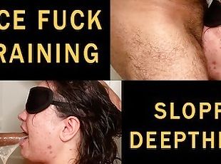 Face Fuck Training - I'm Getting Better At Deepthroat!! - Cumshot 4k 60FPS - TittyFuckAdventure