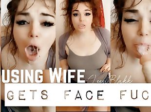 Accusing Wife Gets Face Fucked (Preview)