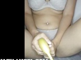 Indian Slut fucks herself with a Banana