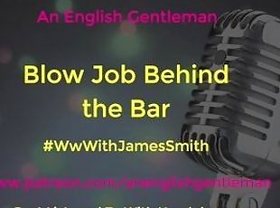 Blow Job in a Bar with Cocktail Making - Public Sex - Erotic Audio For Women