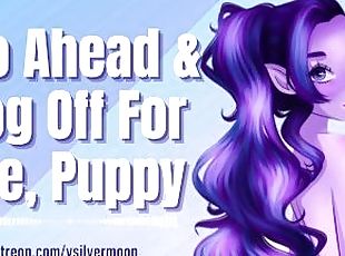 Go Ahead & Log Off For Me, Puppy [Gentle Femdom] [ASMR Roleplay] [Possessive] [Succubus]