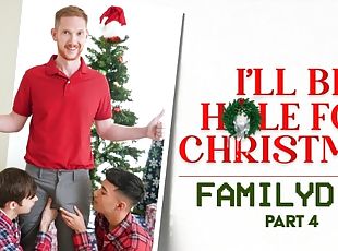 I'll be Hole for Christmas Pt. 4 Featuring Dakota Lovell, Brody Kayman, Jaycob Eloisee - FamilyDick