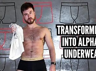 TRANSFORMED INTO ALPHAS UNDERWEAR