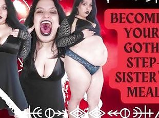 Becoming Your Goth Step-Sister's Meal (Preview)