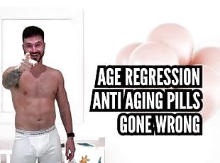 Age regression - anti-aging pill gone wrong - abdl