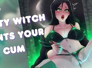 Slutty Witch Wants Your Cum [Audio Porn] [Use My Tight Magic Pussy] [Professors Fucking After Hours]