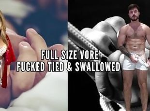 Full size vore fucked tied & swallowed